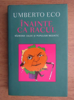 Umberto Eco - Inainte cu racul