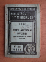 V. Pop - Stupii americani divizibili (1915)