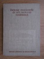 Anticariat: Vasile Dragut - Dictionar enciclopedic de arta medievala romaneasca