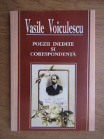 Anticariat: Vasile Voiculescu - Poezii inedite si corespondenta