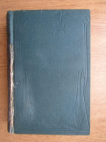 A. D. Xenopol - Istoria romanilor din Dacia Traiana (volumele 1, 2, 3, 4, coligate, 1896)