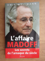 Amir Weitmann - L'affaire Madoff