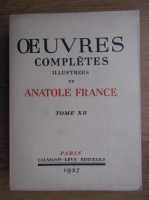 Anatole France - Ouevres completes (volumul 12, 1927)