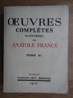 Antole France - Oeuvres completes illustrees (volumul 11, 1927)