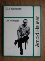 Arnold Hauser - Der Fischteich