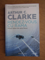 Anticariat: Arthur C. Clarke - Rendez-vous cu rama