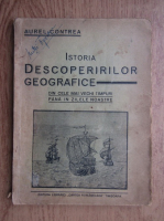 Aurel Contrea - Istoria descoperirilor geografice (aproximativ 1920)