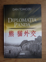 Anticariat: Dan Tomozei - Diplomatia Panda