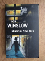 Don Winslow - Missing New York