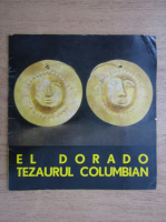 El Dorado, tezaurul columbian