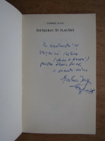 Gabriel Iuga - Infasurat in flacara (cu autograful autorului)