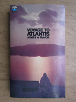 James W. Mavor - Voyage to Atlantis