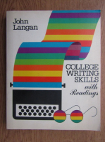 John Langan - College writing skills with readings