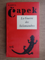 Karel Capek - La Guerre des Salamandres