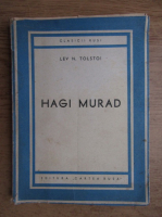 Anticariat: Lev Tolstoi - Hagi Murad (1947)