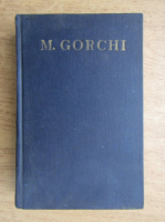 M. Gorchi - Nuvele, povestiri, versuri 1892-1894
