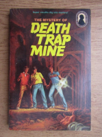 M. V. Carey - The mystery of death trap mine
