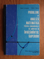 Anticariat: Marcel N. Rosculet, Ovidiu I. Popescu  - Probleme de analiza matematica pentru concursurile de admitere in invatamantul superior (1971)