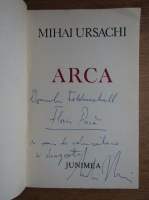 Mihai Ursachi - Arca (cu autograful autorului)