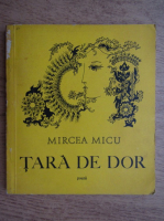 Anticariat: Mircea Micu - Tara de dor