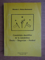 Neculai I. Staicu Buciumeni - Constelatia dascalilor de la manastirea Dealu, Targoviste, Predeal