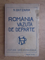 Nicolae Batzaria - Romania vazuta de departe (1920)