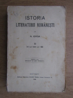 Nicolae Iorga - Istoria literaturii romanesti (volumul 2, 1928)