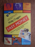 Philip Coggan - Easy money