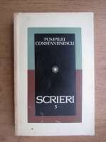 Anticariat: Pompiliu Constantinescu - Scrieri (volumul 5)