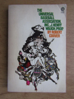 Robert Coover - The universal baseball association, inc., J. Henry Waugh, prop.