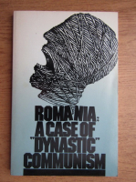 Romania, a case of dynastic communism