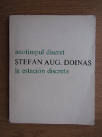 Stefan Augustin Doinas - Anotimpul discret (editie bilingva)