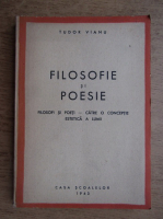 Tudor Vianu - Filosofie si poesie (1943)