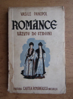 Vasile Panopol - Romance vazute de straini (1943)