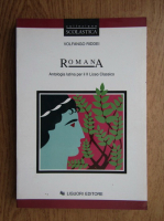 Volfango Riddei - Romana, antalogia latina per il II liceo classico