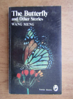Wang Meng - The butterfly and other stories
