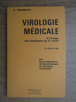 A. Mammette - Virologie medicale. A l'usage des etudiants du 2 cycle
