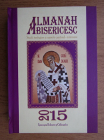 Almanah bisericesc. Studii teologice si aspecte pastoral-misionare