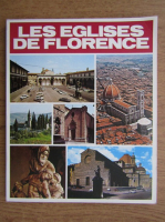 Antonio Paolucci - Les eglises de Florence
