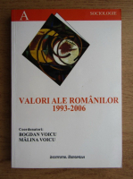 Bogdan Voicu - Valori ale romanilor 1993-2006