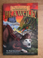 Brad Strickland - The adventures of Wishbone. Be a wolf