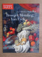 Bruegel, Memling, Van Eyck
