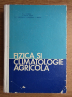 C. A. Dissescu - Fizica si climatologie agricola