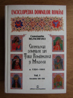 Anticariat: Constantin Rezachevici - Cronologia domnilor din Tara Romaneasca si Moldova