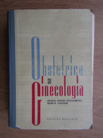 E. Aburel - Obstetrica si ginecologie, manual pentru invatamantul medical superior (1962)