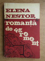 Anticariat: Elena Nestor - Romanta de agrement