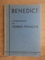 Gerald Benedict - La conjugaison des verbes francais