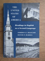 Gordon E. Bigelow - The United States of America. Readings in English as a Second Language