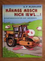 H. P. Murmann - Nahm Semrsch nich iewl
