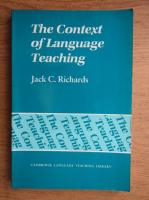 Jack C. Richards - The context of language teaching